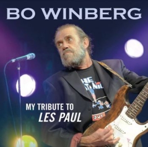 Winberg Bo - My Tribute To Les Paul ryhmässä MK Test 3 @ Bengans Skivbutik AB (4179978)