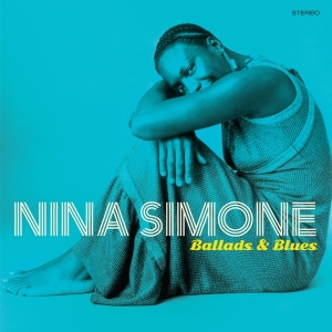 Nina Simone - Ballads & Blues ryhmässä VINYYLI @ Bengans Skivbutik AB (4180121)