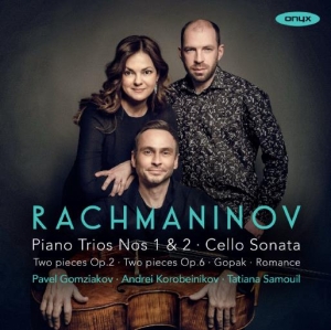 Rachmaninov Sergei - Piano Trio No.1 & 2 Cello Sonata ryhmässä CD @ Bengans Skivbutik AB (4180418)