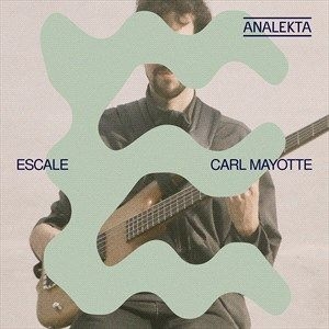 Mayotte Carl - Escale ryhmässä CD @ Bengans Skivbutik AB (4180629)