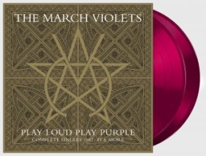 March Violets The - Play Loud Play Purple (2 Lp Purple ryhmässä VINYYLI @ Bengans Skivbutik AB (4180997)