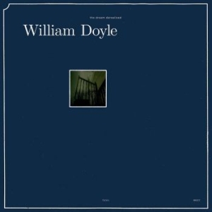 William Doyle - Dream Derealised ryhmässä VINYYLI @ Bengans Skivbutik AB (4181281)