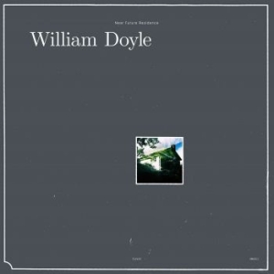 William Doyle - Near Future Residence ryhmässä VINYYLI @ Bengans Skivbutik AB (4181283)