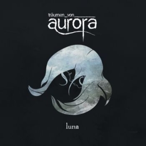 Träumen Von Aurora - Luna ryhmässä CD @ Bengans Skivbutik AB (4181392)