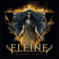 Eleine - Acoustic In Hell ryhmässä CD @ Bengans Skivbutik AB (4181561)