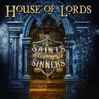 House Of Lords - Saints And Sinners ryhmässä CD @ Bengans Skivbutik AB (4181641)