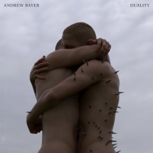 Bayer Andrew - Duality ryhmässä VINYYLI @ Bengans Skivbutik AB (4181979)