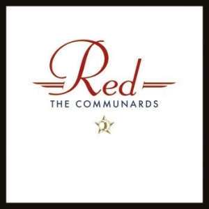 Communards - Red - 35Th Anniversary ryhmässä -Start Sell @ Bengans Skivbutik AB (4182011)