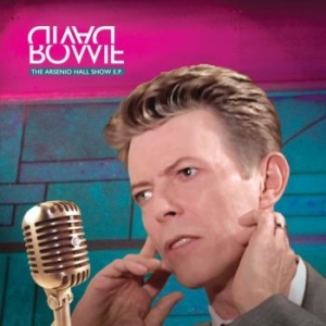 Bowie David - The Arsenio Hall Show Ep ryhmässä VINYYLI @ Bengans Skivbutik AB (4182118)