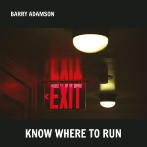 Adamson Barry - Know Where To Run ryhmässä VINYYLI @ Bengans Skivbutik AB (4182291)