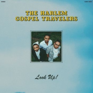 Harlem Gospel Travelers The - Look Up! (Powder Blue Vinyl) ryhmässä VINYYLI @ Bengans Skivbutik AB (4182373)