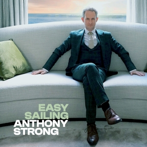 Strong Anthony - Easy Sailing ryhmässä CD @ Bengans Skivbutik AB (4182706)