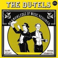 Du-Tels The - No Knowledge Of Music Required (Del ryhmässä CD @ Bengans Skivbutik AB (4182932)