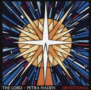 Lord The + Haden Petra - Devotional (Vinyl Lp) ryhmässä VINYYLI @ Bengans Skivbutik AB (4183001)