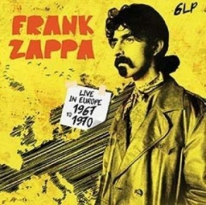 Frank Zappa - Live In Europe 1967 - 1970 ryhmässä Minishops / Frank Zappa @ Bengans Skivbutik AB (4183047)