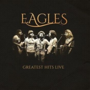 Eagles - Greatest Hits Live ryhmässä VINYYLI @ Bengans Skivbutik AB (4183125)