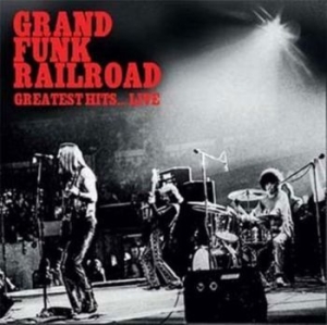 Grand Funk Railroad - Greatest Hits Live ryhmässä VINYYLI @ Bengans Skivbutik AB (4183137)