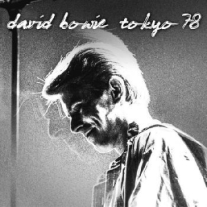 Bowie David - Tokyo 78 (White) ryhmässä VINYYLI @ Bengans Skivbutik AB (4183176)