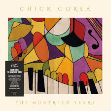 Chick Corea - Chick Corea: The Montreux Years ryhmässä VINYYLI @ Bengans Skivbutik AB (4183200)