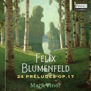 Blumenfeld Felix - 24 Preludes, Op. 17 ryhmässä CD @ Bengans Skivbutik AB (4183592)