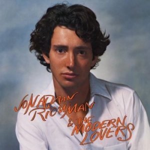 Richman Jonathan & The Modern Lover - Jonathan Richman & The Modern Lover ryhmässä CD @ Bengans Skivbutik AB (4183935)