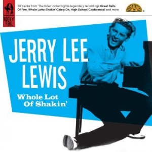 Lewis Jerry Lee - Whole Lot Of Shakin' ryhmässä CD @ Bengans Skivbutik AB (4184266)