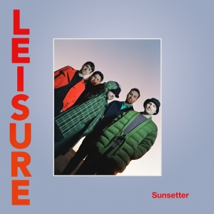 Leisure - Sunsetter ryhmässä VINYYLI @ Bengans Skivbutik AB (4184337)