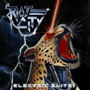 Riot City - Electric Elite (Vinyl Lp) ryhmässä VINYYLI @ Bengans Skivbutik AB (4184586)