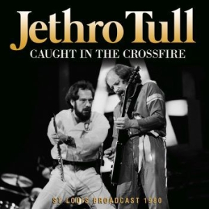 Jethro Tull - Caught In The Crossfire (Live Broad ryhmässä Minishops / Jethro Tull @ Bengans Skivbutik AB (4184619)