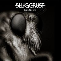 Slugcrust - Ecocide (Splatter Vinyl Lp) ryhmässä VINYYLI @ Bengans Skivbutik AB (4185296)