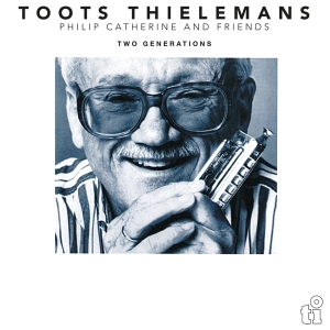 Toots Thielemans - Two Generations ryhmässä VINYYLI @ Bengans Skivbutik AB (4185662)