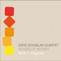 Douglas Dave Quintet - Songs Of Ascent: Book 1 - Degrees ryhmässä CD @ Bengans Skivbutik AB (4185954)