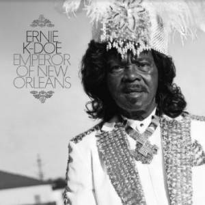 K-Doe Ernie - Emperor Of New Orleans ryhmässä CD @ Bengans Skivbutik AB (4185959)