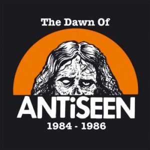 Antiseen - Dawn Of Antiseen The 1984-1986 (Vin ryhmässä VINYYLI @ Bengans Skivbutik AB (4186205)