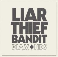 Liar Thief Bandit - Diamonds (Green) ryhmässä VINYYLI @ Bengans Skivbutik AB (4186376)