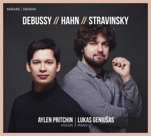 Aylen Pritchin - Debussy/Hahn/Stravinsky: Works For Violin & Piano ryhmässä CD @ Bengans Skivbutik AB (4186521)