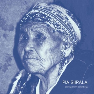 Siirala Pia - Seeking The Personal Song ryhmässä CD @ Bengans Skivbutik AB (4186665)