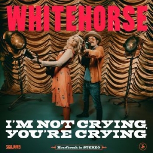 Whitehorse - I'm Not Crying You're Crying ryhmässä VINYYLI @ Bengans Skivbutik AB (4186832)