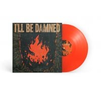 Ill Be Damned - Culture (Transparent Orange Vinyl L ryhmässä VINYYLI @ Bengans Skivbutik AB (4186967)