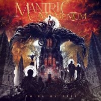 Mantric Momentum - Trial By Fire ryhmässä CD @ Bengans Skivbutik AB (4187357)