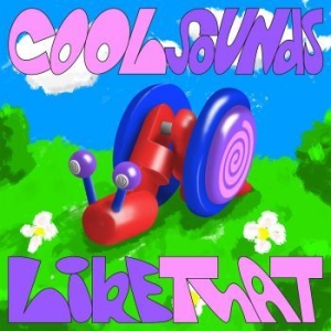 Cool Sounds - Like That (Blue & Green Vinyl) ryhmässä VINYYLI @ Bengans Skivbutik AB (4187469)