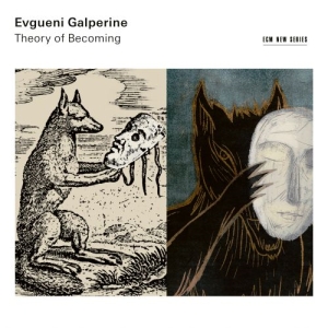 Evgueni Galperine - Theory Of Becoming ryhmässä CD @ Bengans Skivbutik AB (4187509)