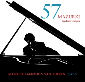 Lammerts Van Bueren Maurice - Chopin: 57 Mazurken ryhmässä CD @ Bengans Skivbutik AB (4187548)