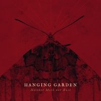 Hanging Garden - Neither Moth Nor Rust (12 Inch) ryhmässä VINYYLI @ Bengans Skivbutik AB (4187646)