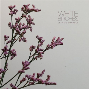 White Birches - Lethe's Bramble ryhmässä CD @ Bengans Skivbutik AB (4187708)