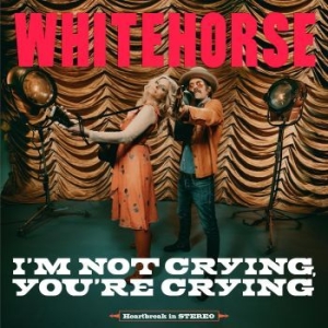 Whitehorse - I'm Not Crying, You're Crying ryhmässä CD @ Bengans Skivbutik AB (4187713)