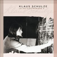 Schulze Klaus - La Vie Electronique Vol. 6 ryhmässä CD @ Bengans Skivbutik AB (4188310)