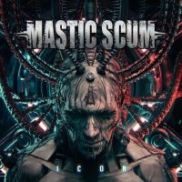 Mastic Scum - Icon ryhmässä CD @ Bengans Skivbutik AB (4188317)