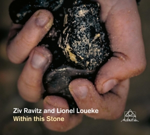 Ravitz Ziv And Loueke Lionel - Within This Stone ryhmässä CD @ Bengans Skivbutik AB (4188572)