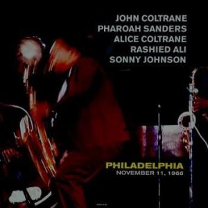 Coltrane John - Philadelphia 1966/11/11 (Coloured) ryhmässä VINYYLI @ Bengans Skivbutik AB (4189236)